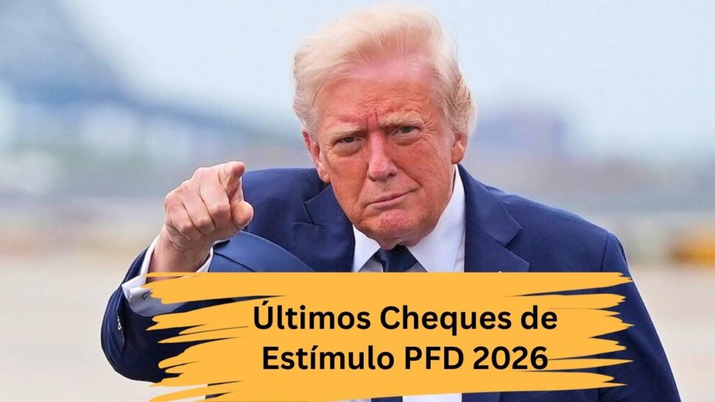 Últimos Cheques de Estímulo PFD 2026: Pagos el 15 de Enero y Quiénes Califican